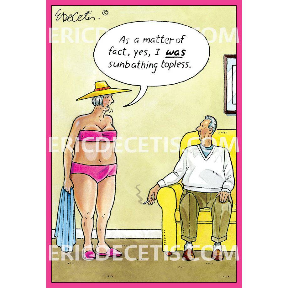 Sunbathing topless birthday card by Eric Decetis, featuring a playful illustration, from Pictura's everyday card collection.